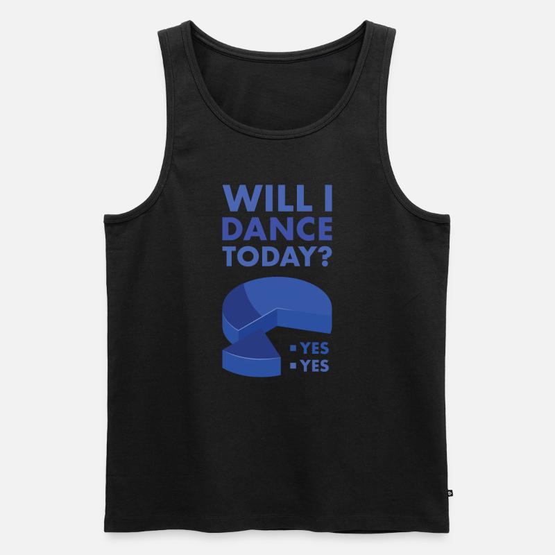 Dancer Will I Dance Today - Men's Premium Organic Tank Top - black