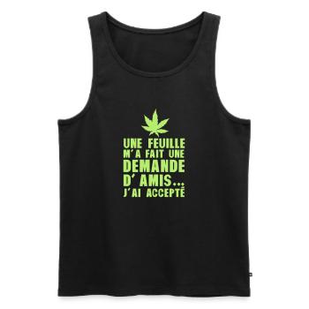 feuille cannabis demande amis accepte humour - Débardeur bio Premium Homme - noir - Devant - AI Model Male 178 light (178cm)