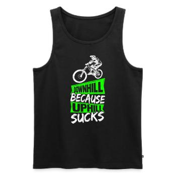Downhill Because Uphill Sucks Geschenk MTB Biker R - Männer Premium Bio Tank Top - Schwarz - Vorne - Michal (187cm)