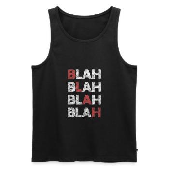 BLAH BLAH BLAH BLAH - Männer Premium Bio Tank Top - Schwarz - Vorne - AI Model Male 178 light (178cm)