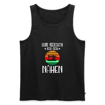 Mir Reichts Ich Geh Nähen - Männer Premium Bio Tank Top - Schwarz - Vorne - Michal (187cm)