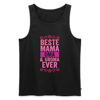 Mutter Mama Oma Uroma - Männer Premium Bio Tank Top - Schwarz - Vorne - Michal (187cm)