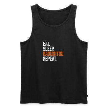 Eat Sleep Badminton Repeat - Men's Premium Organic Tank Top - black - Front - Michal (187cm)