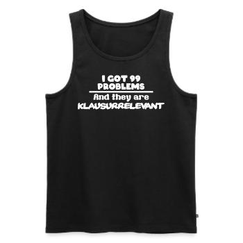 I got 99 Problems and they are Klausurrelevant - Männer Premium Bio Tank Top - Schwarz - Vorne - AI Model Male 178 light (178cm)