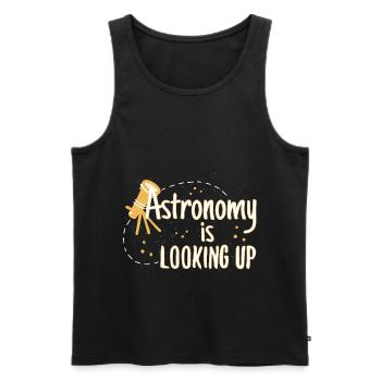 Astronomy Is Looking Up Astronomy Pun - Men's Premium Organic Tank Top - black - Front - Michal (187cm)