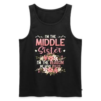 Mittlere Schwester, warum wir Regeln haben. - Männer Premium Bio Tank Top - Schwarz - Vorne - Michal (187cm)