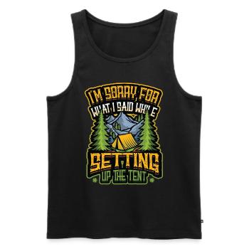 I am sorry for what I said, - Men's Premium Organic Tank Top - black - Front - Michal (187cm)