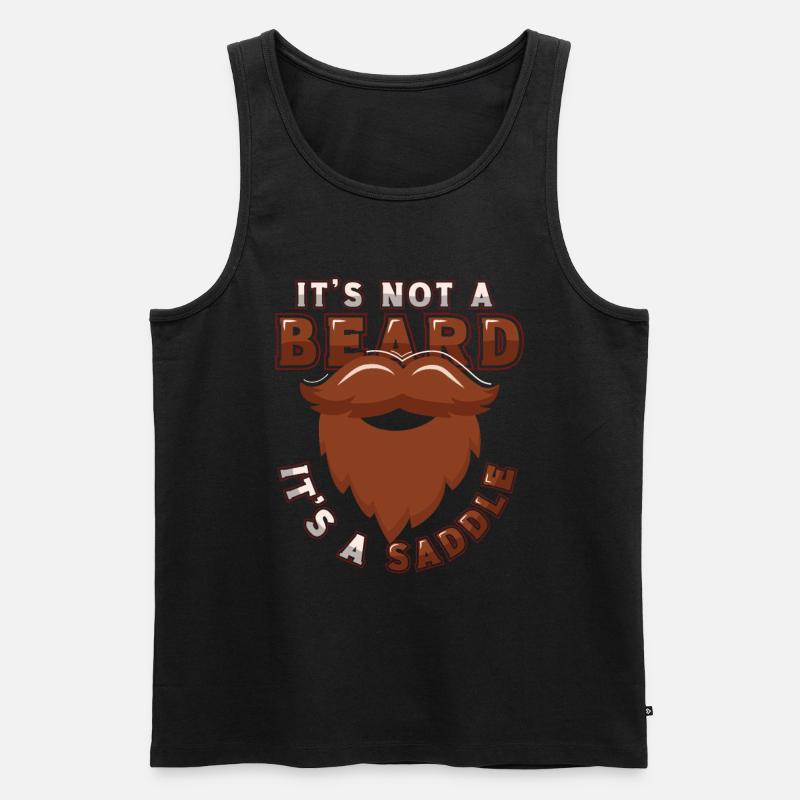It's not a beard, it's a saddle bearded men - Men's Premium Organic Tank Top - black