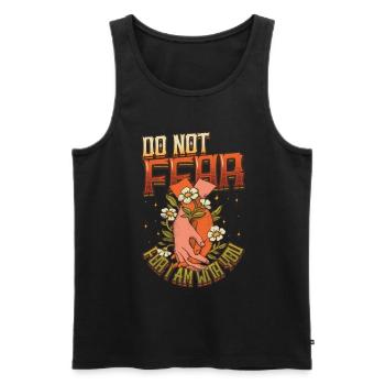Do not be afraid, for I am with you. - Men's Premium Organic Tank Top - black - Front - AI Model Male 178 light (178cm)