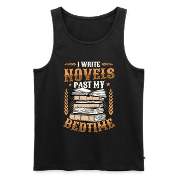 Ich Schreibe Romane, Wenn Ich Im Bett Bin Autorin - Männer Premium Bio Tank Top - Schwarz - Vorne - Michal (187cm)
