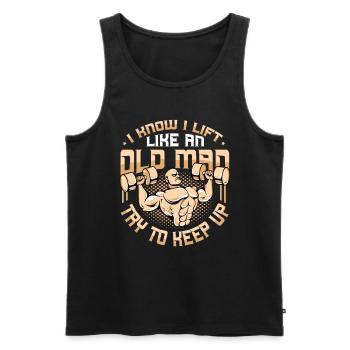 Gewichtheben Ich Weiß, Ich Hebe Wie Ein Alter Mann - Männer Premium Bio Tank Top - Schwarz - Vorne - Michal (187cm)