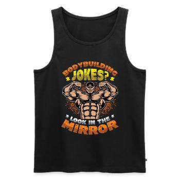 Bodybuilding Witze Blick In Den Spiegel - Männer Premium Bio Tank Top - Schwarz - Vorne - Michal (187cm)