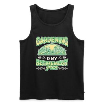 Gardening is my retirement plan. - Men's Premium Organic Tank Top - black - Front - Michal (187cm)