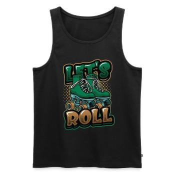 Let's Roll, Roller Blade Skating, Roller Skating - Men's Premium Organic Tank Top - black - Front - AI Model Male 178 light (178cm)