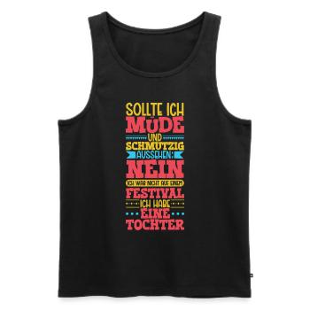 Müde und schmutzig - Tochter - Männer Premium Bio Tank Top - Schwarz - Vorne - AI Model Male 178 light (178cm)