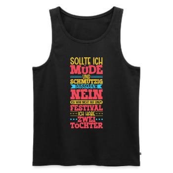 Müde und schmutzig - zwei Töchter - Männer Premium Bio Tank Top - Schwarz - Vorne - Michal (187cm)
