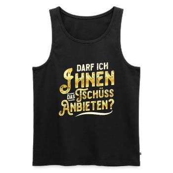 Darf Ich Ihnen Das Tschüss Anbieten - Männer Premium Bio Tank Top - Schwarz - Vorne - Michal (187cm)