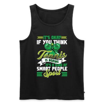 Tennis Ist Sowieso Ein Intelligenter Volkssport - Männer Premium Bio Tank Top - Schwarz - Vorne - Michal (187cm)