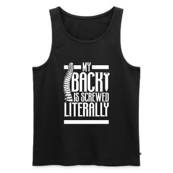 My back is screwed - spine surgery - Men's Premium Organic Tank Top - black - Front - Michal (187cm)