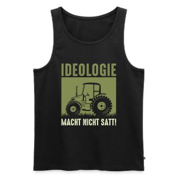 Ideologie Macht Nicht Satt Bauernprotest 2024 - Männer Premium Bio Tank Top - Schwarz - Vorne - Michal (187cm)