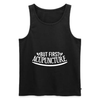 But First Acupuncture - Men's Premium Organic Tank Top - black - Front - AI Model Male 178 light (178cm)