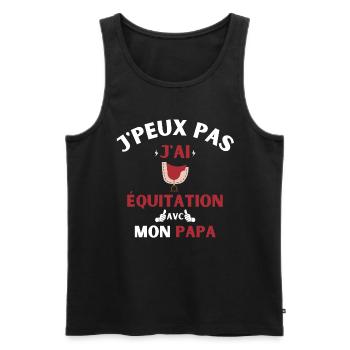 J Peux Pas J Ai équitation avec mon papa - Débardeur bio Premium Homme - noir - Devant - Michal (187cm)