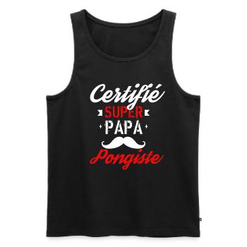 Certifié Super papa pongiste - Débardeur bio Premium Homme - noir - Devant - Michal (187cm)