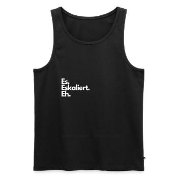 Es Eskaliert Eh - Männer Premium Bio Tank Top - Schwarz - Vorne - Michal (187cm)