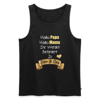 Ihr Werdet Befördert Zu Oma und Opa - Männer Premium Bio Tank Top - Schwarz - Vorne - Michal (187cm)