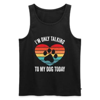 Ich rede heute nur mit meinem Hund lustig - Männer Premium Bio Tank Top - Schwarz - Vorne - Michal (187cm)