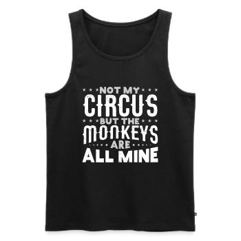 Not my Circus, but the Monkeys are All Mine - Men's Premium Organic Tank Top - black - Front - AI Model Male 178 light (178cm)