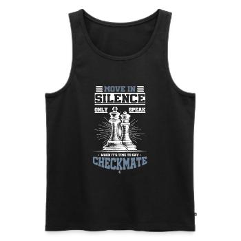 Move In Silence Only Speak Checkmate Chess - Men's Premium Organic Tank Top - black - Front - Michal (187cm)