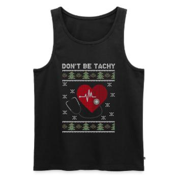 Seien Sie nicht Tachy Doktor Ugly Christmas Sweater Gift - Männer Premium Bio Tank Top - Schwarz - Vorne - Michal (187cm)