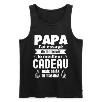 Papa J'ai Essayé De Te Trouver Le Meilleur Cadeau - Débardeur bio Premium Homme - noir - Devant - Michal (187cm)