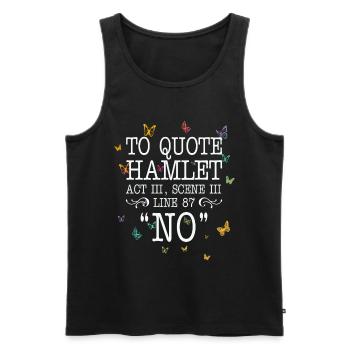 To quote Hamlet Act III, Scene III, Line 87 - NO - Men's Premium Organic Tank Top - black - Front - AI Model Male 178 light (178cm)