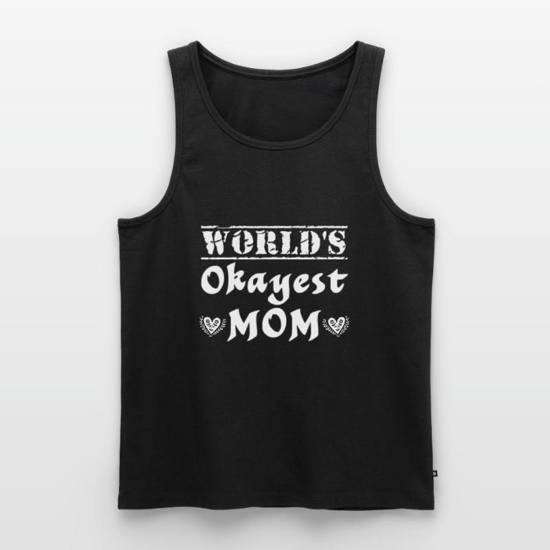 Muttertag, Muttertag, Muttertag, Muttertag Männer Premium Bio Tank Top