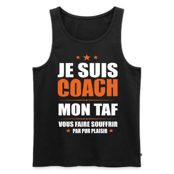 Coach Mon Taf Vous Faire Souffrir Humour Sportif - Débardeur bio Premium Homme - noir - Devant - Michal (187cm)