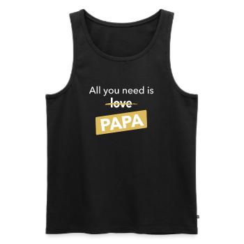 All you need is Papa Proverbe cadeau pour la fête - Débardeur bio Premium Homme - noir - Devant - Michal (187cm)