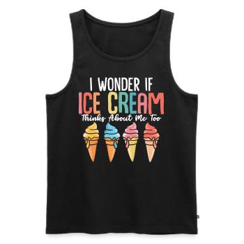 I Wonder If Ice Cream Thinks About Me Too Funny - Männer Premium Bio Tank Top - Schwarz - Vorne - Michal (187cm)