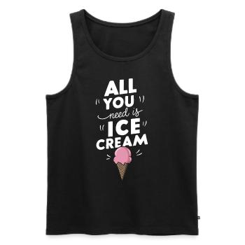 Alles, was du brauchst, ist Eis, lustige Sommersnacks, Eis - Männer Premium Bio Tank Top - Schwarz - Vorne - AI Model Male 178 light (178cm)