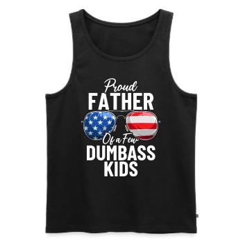 Proud Father Of A Few Dumbass Kids Patriotic Dad - Men's Premium Organic Tank Top - black - Front - Michal (187cm)