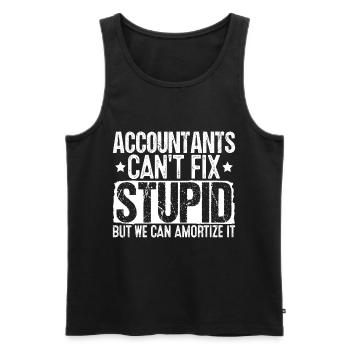 Accountants Can't Fix Stupid Funny Tax Analyst - Men's Premium Organic Tank Top - black - Front - Michal (187cm)
