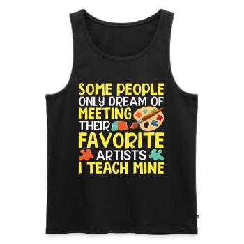 Manche Menschen träumen nur davon, ihren Favoriten zu treffen - Männer Premium Bio Tank Top - Schwarz - Vorne - Michal (187cm)