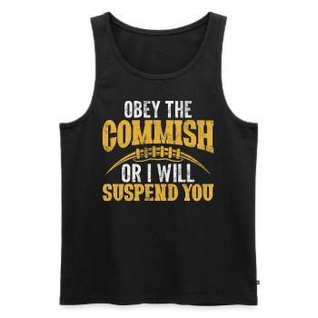 Obey The Commish Or I Will Suspend You FFL - Men's Premium Organic Tank Top - black - Front - AI Model Male 178 light (178cm)