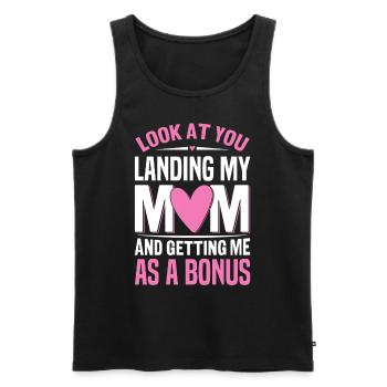 Look At You Landing My Mom Funny Stepmom Bonus - Men's Premium Organic Tank Top - black - Front - Michal (187cm)