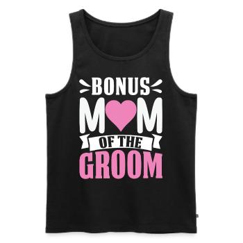 Bonus Mom Of The Groom Funny Stepmom Extra Mom - Men's Premium Organic Tank Top - black - Front - Michal (187cm)