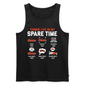 Things I Do In My Spare Time Cars Funny Auto - Men's Premium Organic Tank Top - black - Front - Michal (187cm)