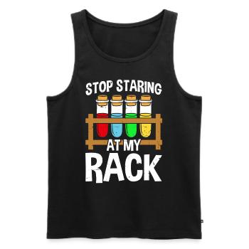Hör auf, auf mein Gestell zu starren Lustige Chemiewissenschaft - Männer Premium Bio Tank Top - Schwarz - Vorne - AI Model Male 178 light (178cm)