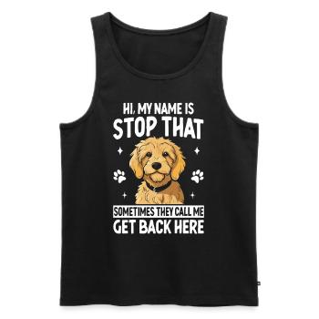 Hi My Name Is Stop That Funny Golden Doodle Puppy - Men's Premium Organic Tank Top - black - Front - Michal (187cm)