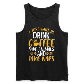Ich möchte einfach nur Kaffee trinken, Tiere retten und nehmen - Männer Premium Bio Tank Top - Schwarz - Vorne - Michal (187cm)